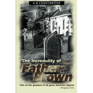 The Incredulity Of Father Brown